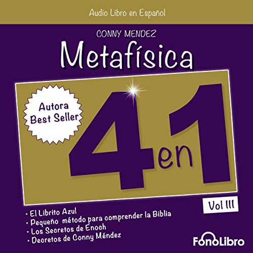Metafísica 4 en 1: Vol. III [Metaphysics 4 in 1: Vol. 3]
