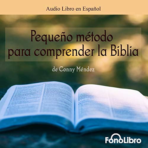 Pequeño Metodo para Comprender la Biblia [Small Method to Understand the Bible]