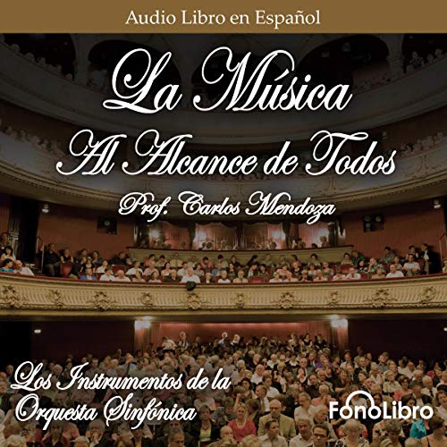 La Música Al Alcance De Todos [Music Within Reach of All]