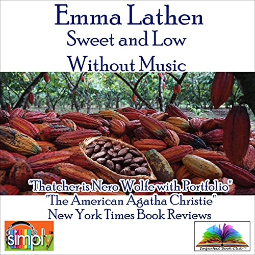 Sweet and Low Without Music