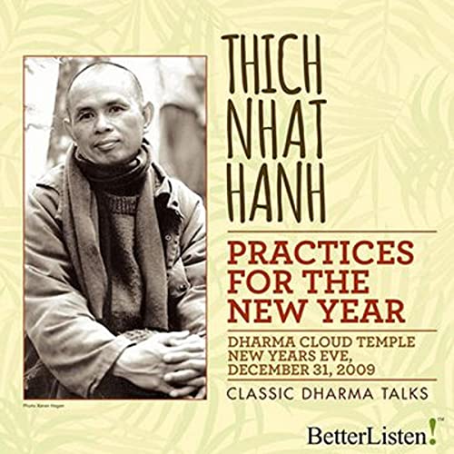 Practices for the New Year by Thich Nhat Hanh