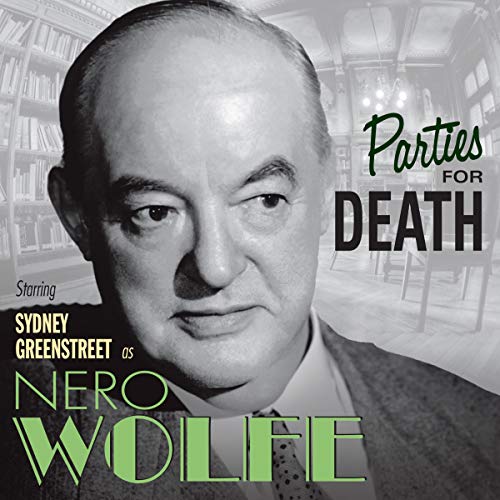 The Adventures of Nero Wolfe: Parties for Death