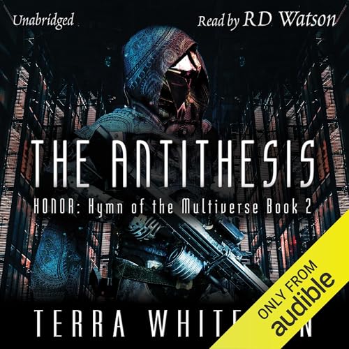 The Antithesis: Honor