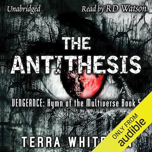 The Antithesis: Vengeance