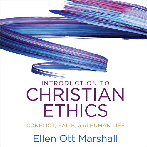 Introduction to Christian Ethics