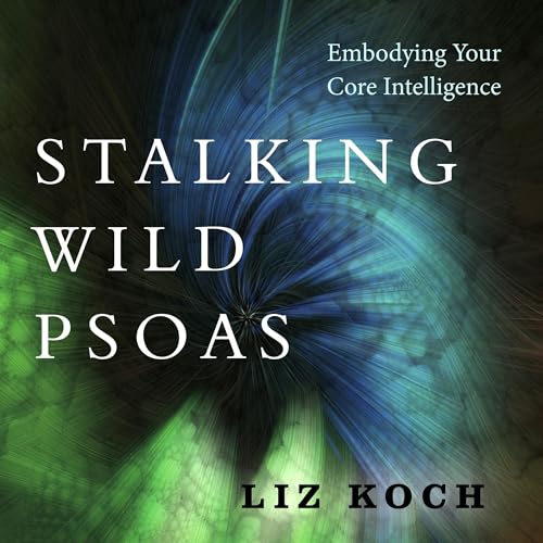 Stalking Wild Psoas