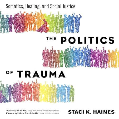 The Politics of Trauma
