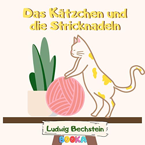 Das Kätzchen und die Stricknadeln [The Kitten and Knitting Needle]