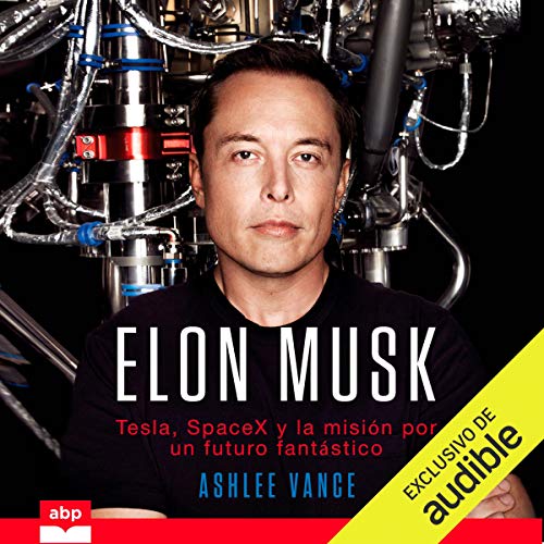 Elon Musk (Spanish Edition)