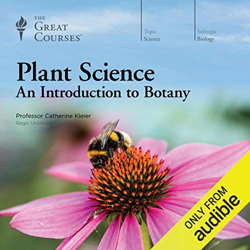 Plant Science: An Introduction to Botany by Catherine Kleier