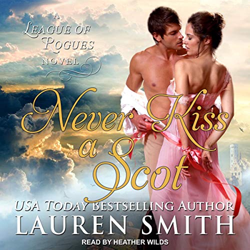 Never Kiss a Scot by Lauren Smith