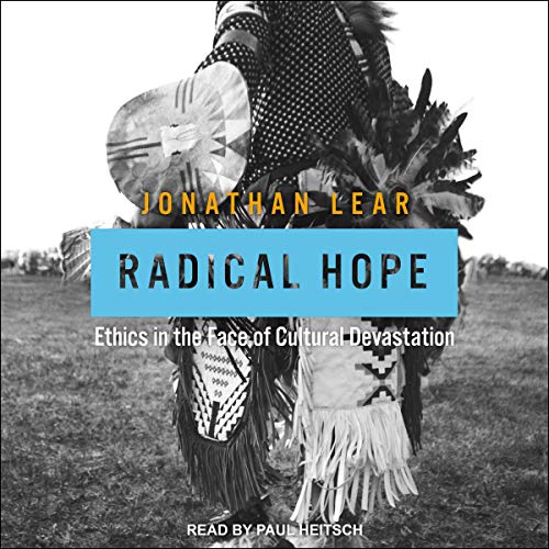Radical Hope by Jonathan Lear