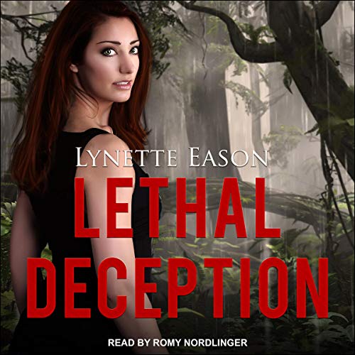 Lethal Deception by Lynette Eason