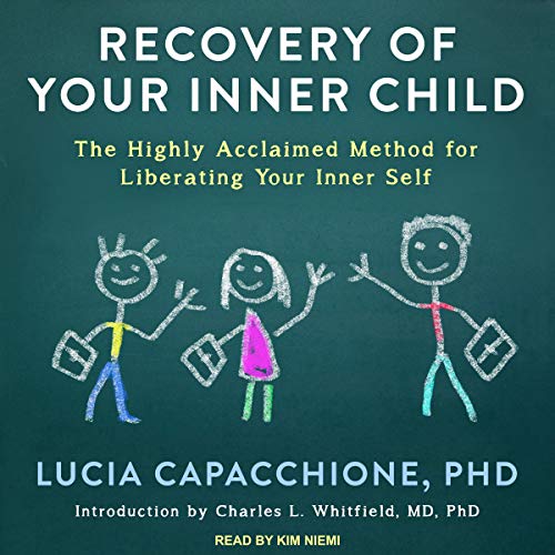 Recovery of Your Inner Child by Lucia Capacchione PhD