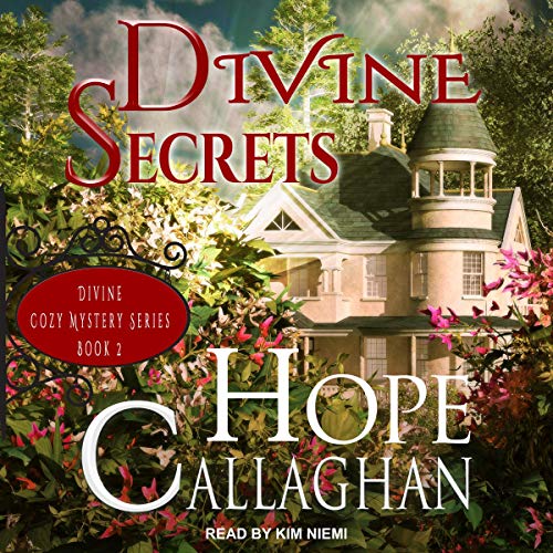 Divine Secrets by Hope Callaghan