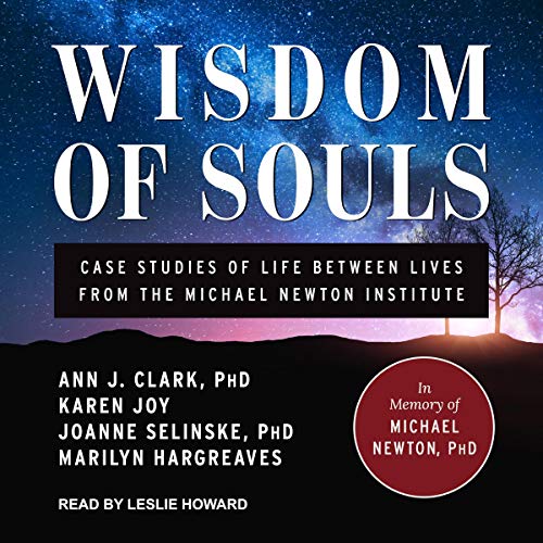 Wisdom of Souls by Ann J. Clark PhD