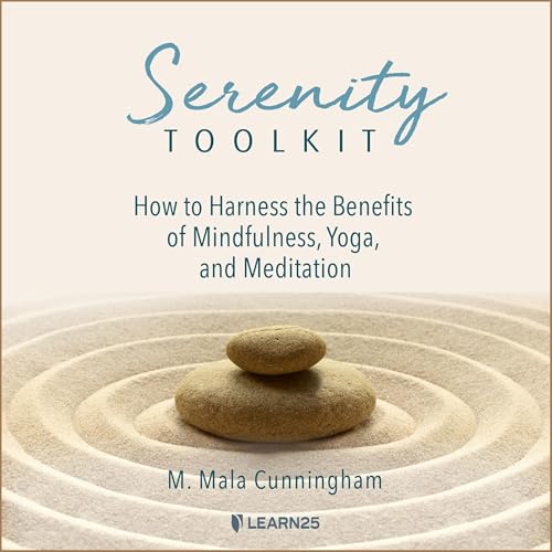 Serenity Toolkit by Mala Cunningham