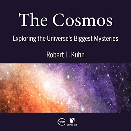 The Cosmos by Robert L. Kuhn