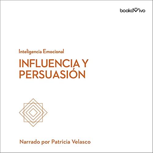 Influencia y persuasión