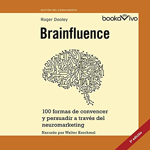 Brainfluence by Roger Dooley