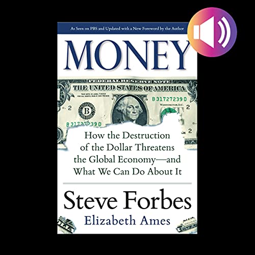 Money by Steve Forbes