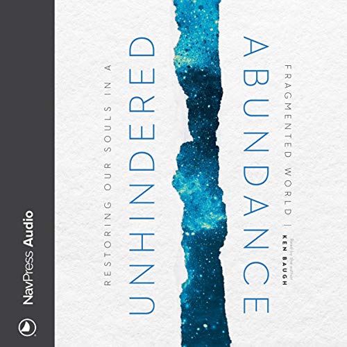 Unhindered Abundance by Ken Baugh