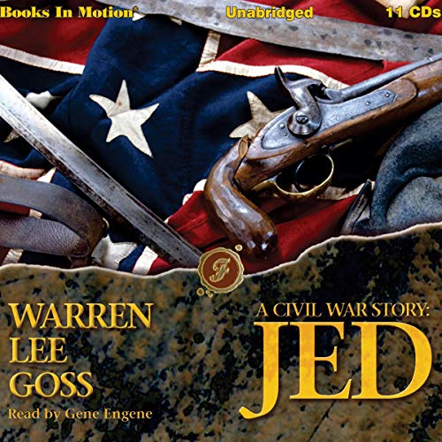 A Civil War Story: Jed by Warren Lee Goss