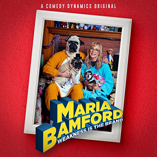 Maria Bamford: Weakness Is the Brand
