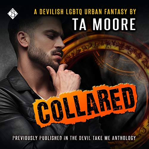 Collared by TA Moore