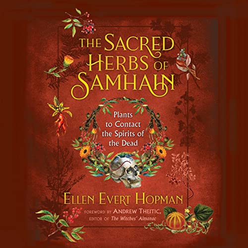 The Sacred Herbs of Samhain