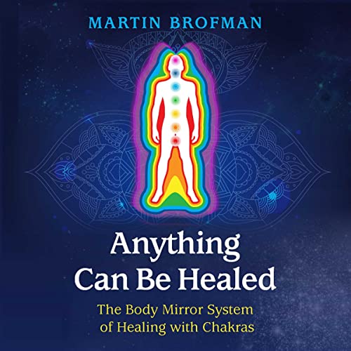 Anything Can Be Healed