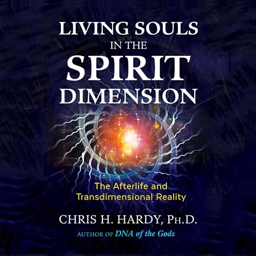 Living Souls in the Spirit Dimension