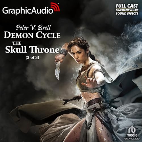 The Skull Throne (3 of 3) [Dramatized Adaptation]