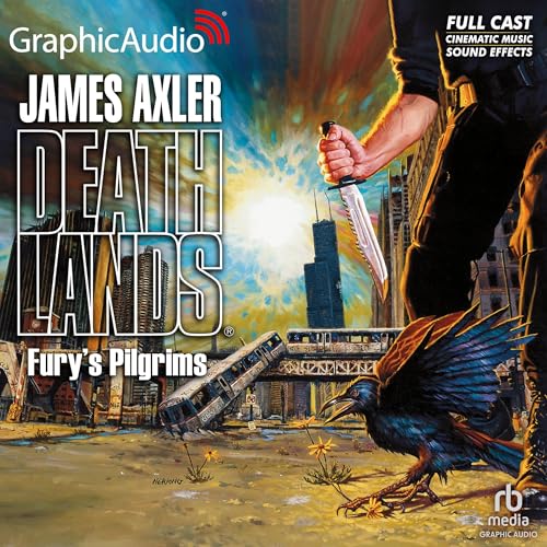 Fury's Pilgrims [Dramatized Adaptation] by James Axler