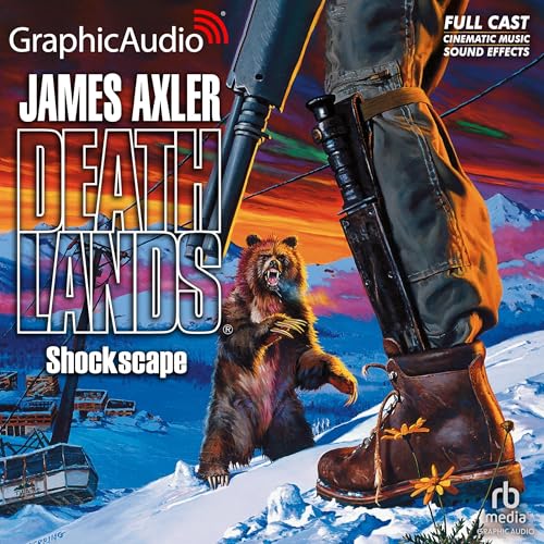 Shockscape [Dramatized Adaptation] by James Axler