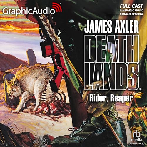 Rider, Reaper [Dramatized Adaptation]
