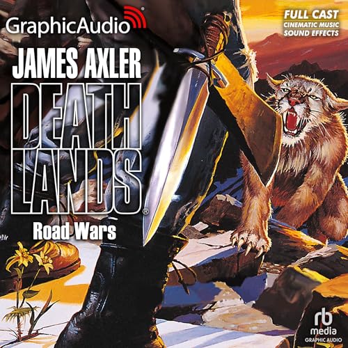 Road Wars [Dramatized Adaptation] by James Axler
