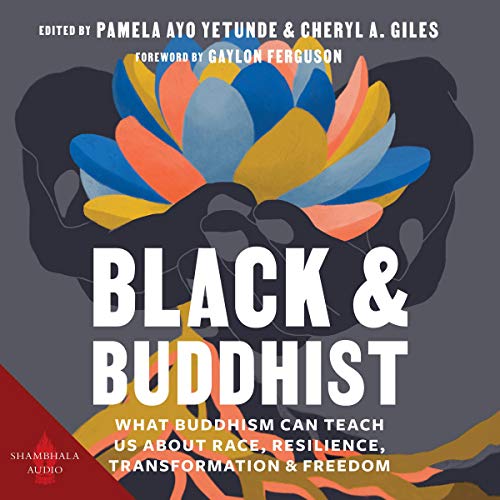 Black and Buddhist