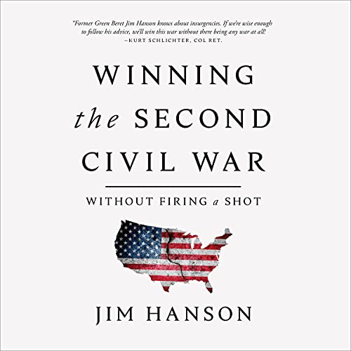 Winning the Second Civil War by Jim Hanson