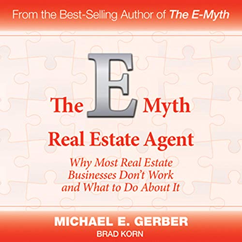 The E-Myth Real Estate Agent