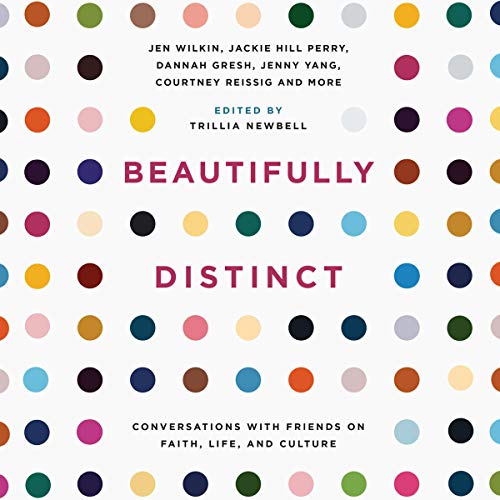 Beautifully Distinct by Trillia Newbell - editor