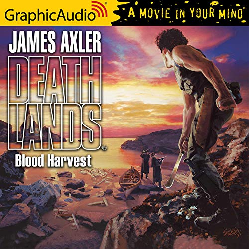 Blood Harvest [Dramatized Adaptation] by James Axler