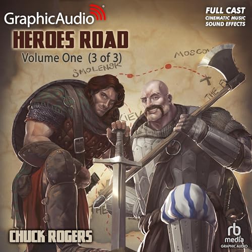 Heroes Road: Volume One (3 of 3) [Dramatized Adaptation]