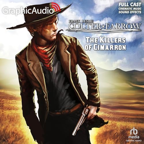 The Killers of Cimarron [Dramatized Adaptation]