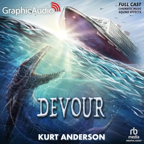 Devour [Dramatized Adaptation] by Kurt Anderson