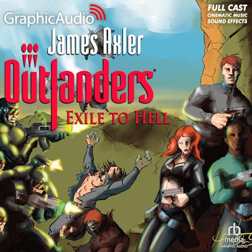 Exile to Hell [Dramatized Adaptation]