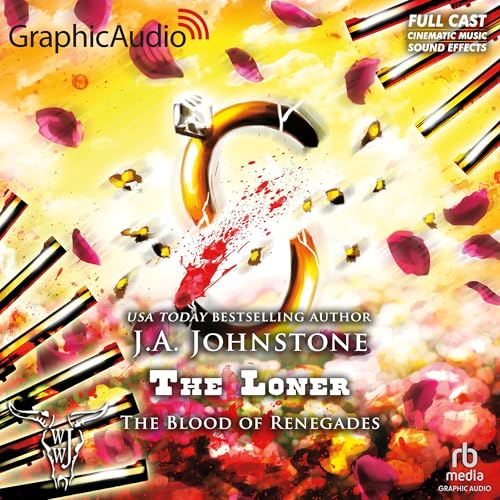 The Blood of Renegades [Dramatized Adaptation]