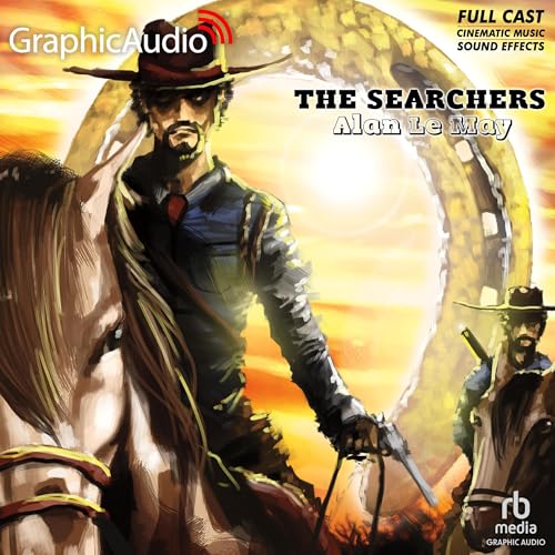 The Searchers [Dramatized Adaptation]