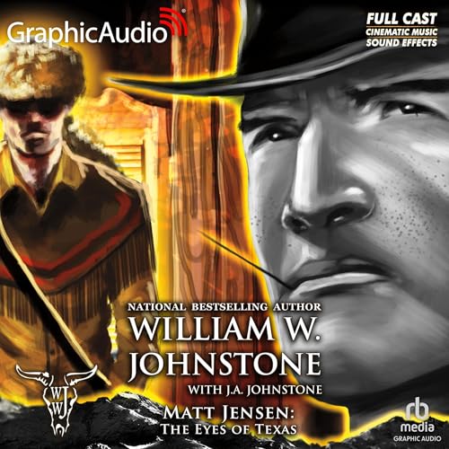 The Eyes of Texas [Dramatized Adaptation]