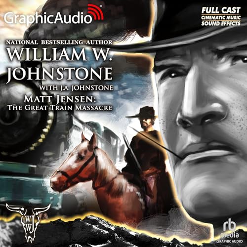 The Great Train Massacre [Dramatized Adaptation]